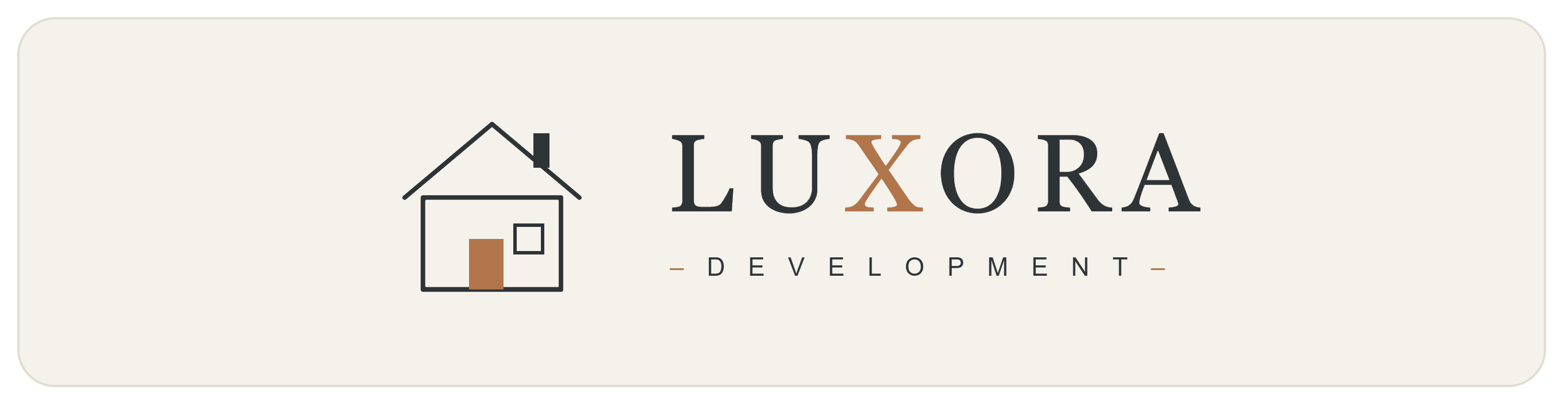 Luxora Development